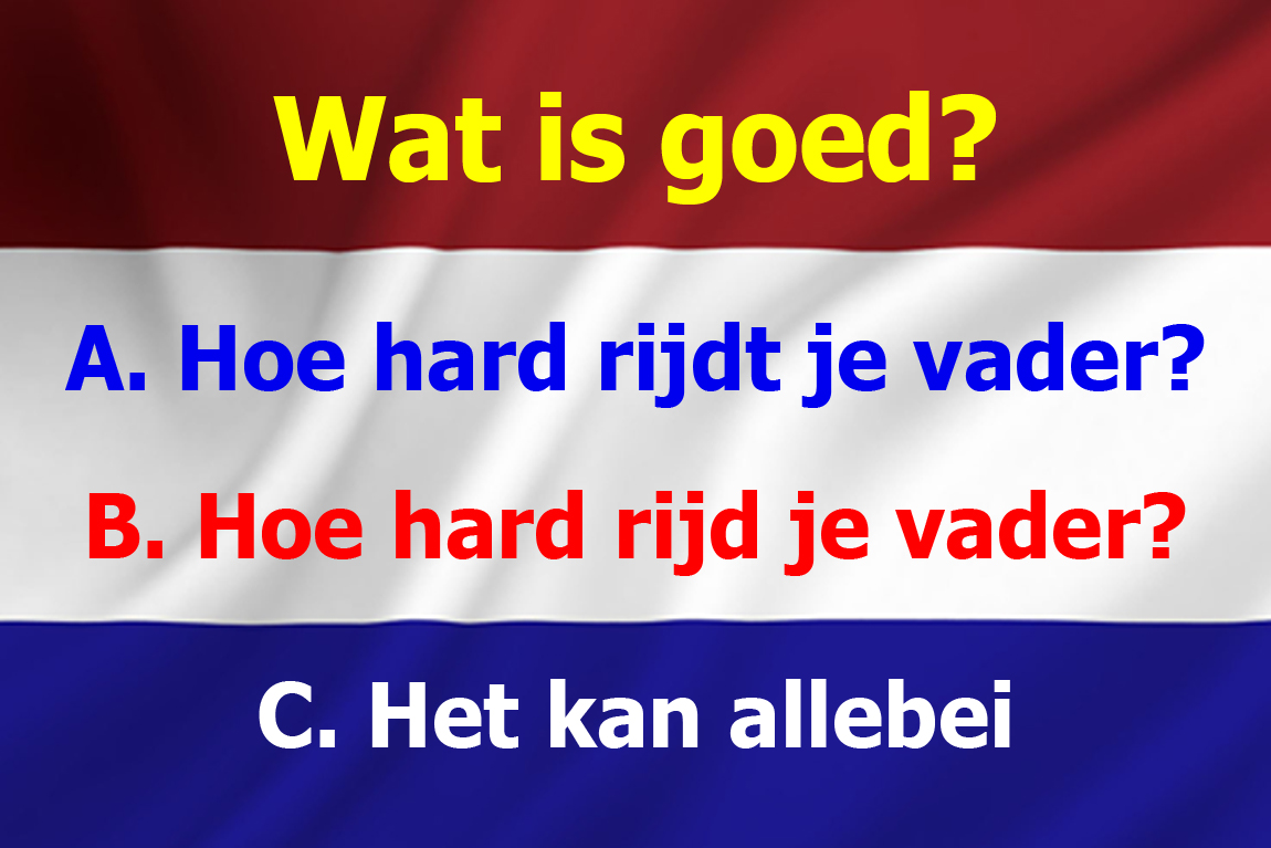 taalvraag_hoe_hard_rijdt_je_vader1