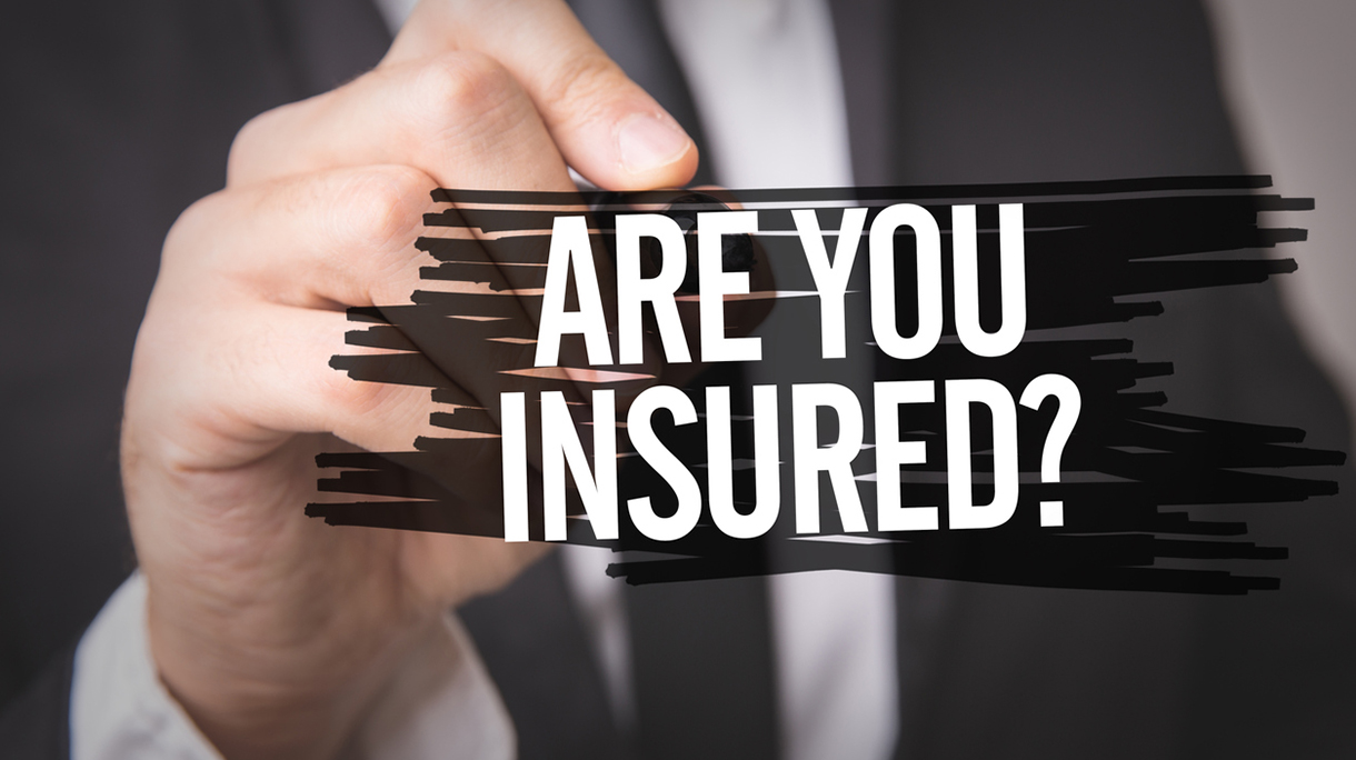 Are You Insured?