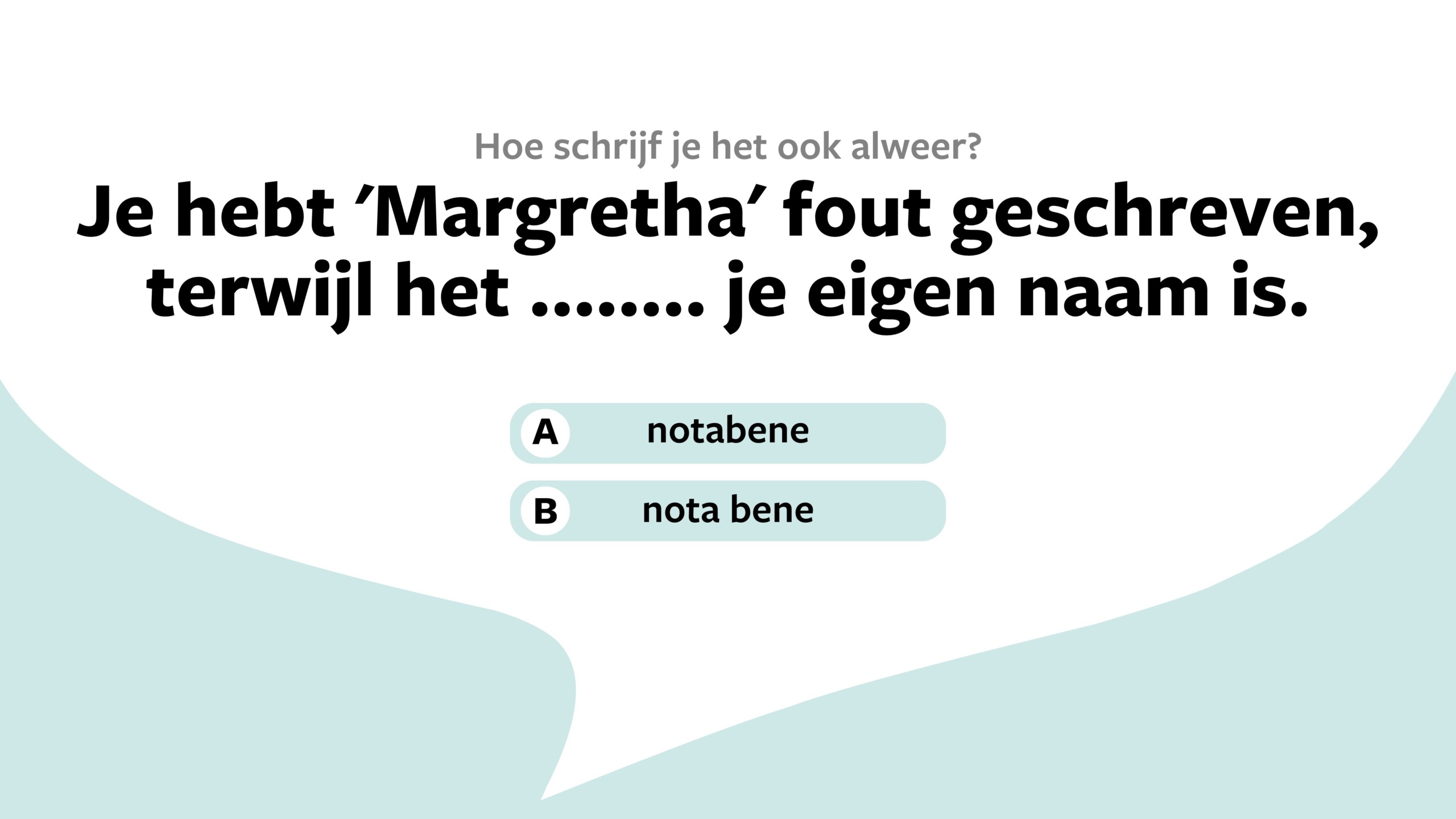 Taalvraag notabene